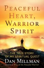 Peaceful Heart, Warrior Spirit