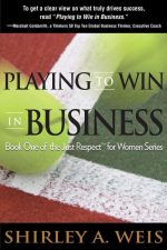 Playing to Win in Business