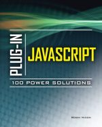 Plug-In JavaScript 100 Power Solutions