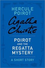 Poirot and the Regatta Mystery