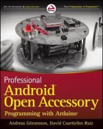 Professional Android Open Accessory Programming With Arduino