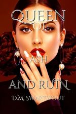 Queen of Ash and Ruin