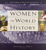 The Oxford Encyclopedia of Women in World History