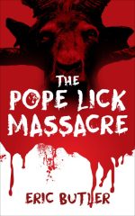 The Pope Lick Massacre