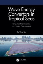 Wave Energy Convertors in Tropical Seas: Large Floating Structures and Power Enhancement