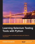 Learning Selenium Testing Tools With Python