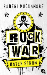 Rock War - Unter Strom