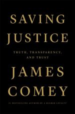 Saving Justice: Truth, Transparency, and Trust
