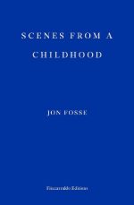 Scenes From a Childhood