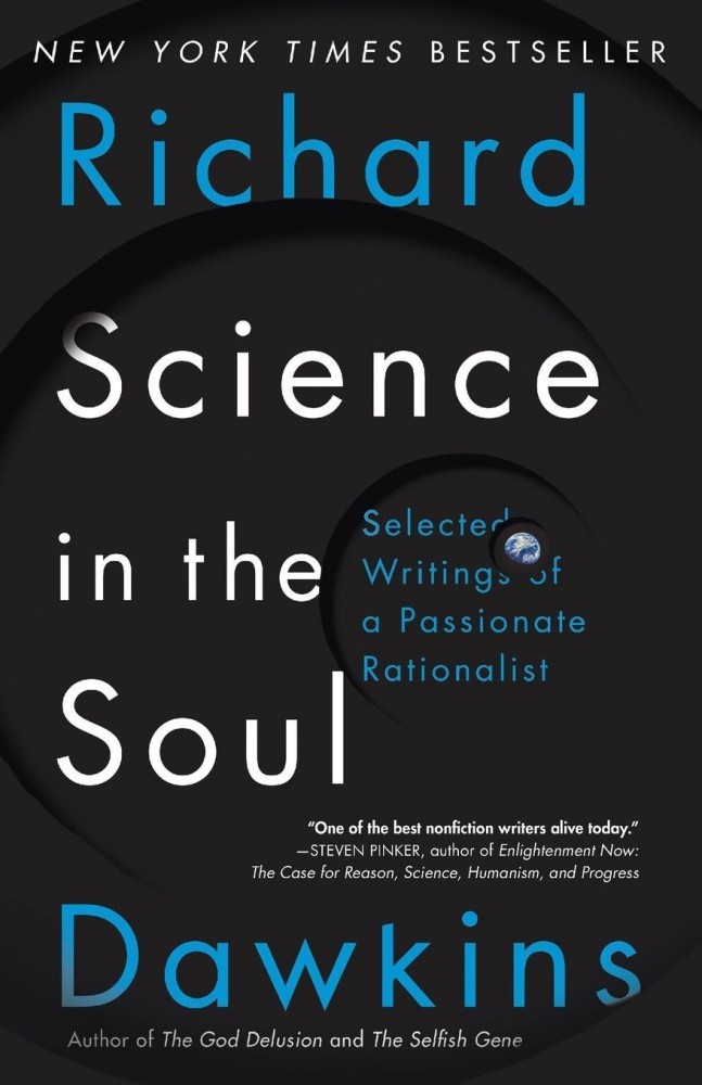 Science in the Soul: Selected Writings of a Passionate Rationalist Science in the Soul: Selected Writings of a Passionate Rationalist