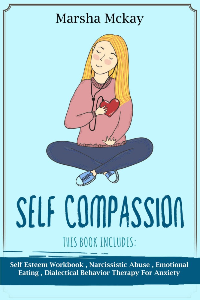 Self Compassion Self Compassion