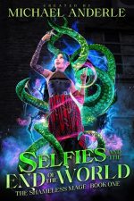 Selfies and the End of the World