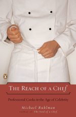 The Reach of a Chef: Beyond the Kitchen