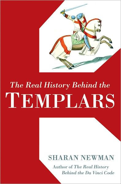 The Real History Behind the Templars The Real History Behind the Templars