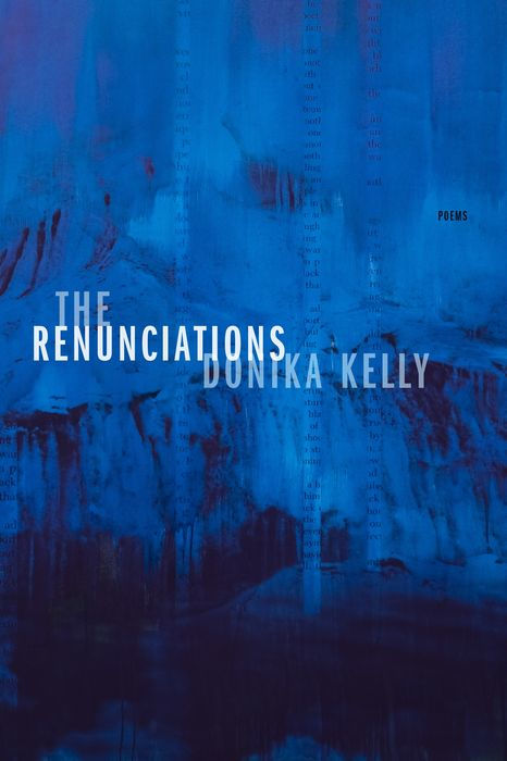 The Renunciations: Poems The Renunciations: Poems