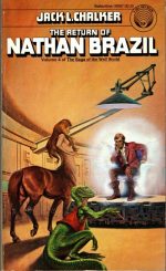 The Return of Nathan Brazil