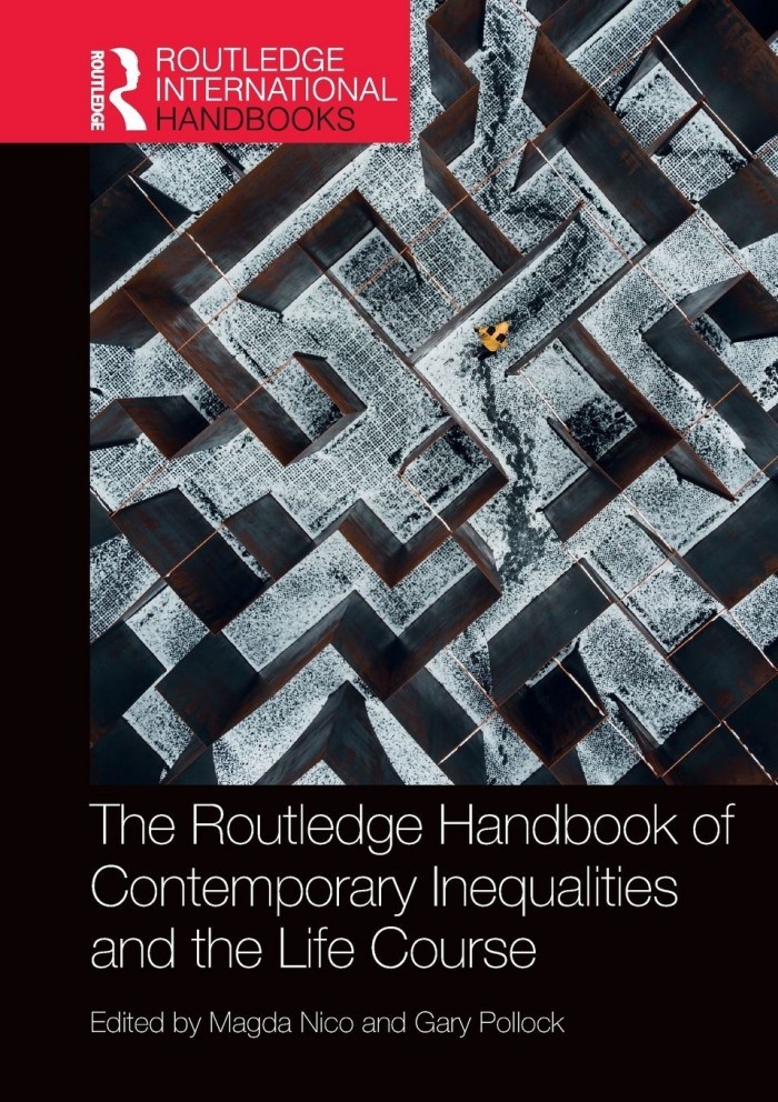 The Routledge Handbook of Contemporary Inequalities and the Life Course
