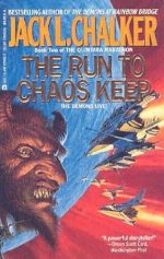 The Run to Chaos Keep