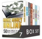 How to Make Money Online 7 in 1 Box Set
