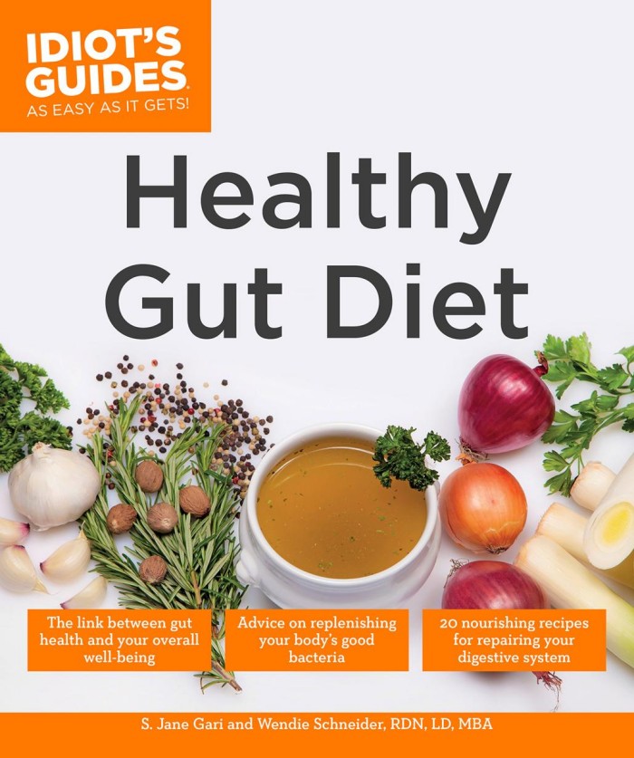 Idiot's Guides: Healthy Gut Diet Idiot's Guides: Healthy Gut Diet