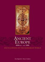 Ancient Europe, 8000 B.C. To A.D. 1000: An Encyclopedia of the Barbarian World