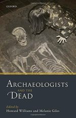 Archaeologists and the Dead
