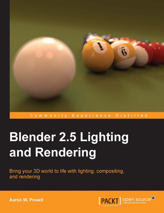 Blender 2.5 Lighting and Rendering Blender 2.5 Lighting and Rendering