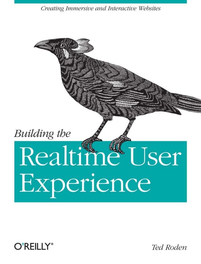 Building the Realtime User Experience Building the Realtime User Experience