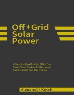 Off Grid Solar Power