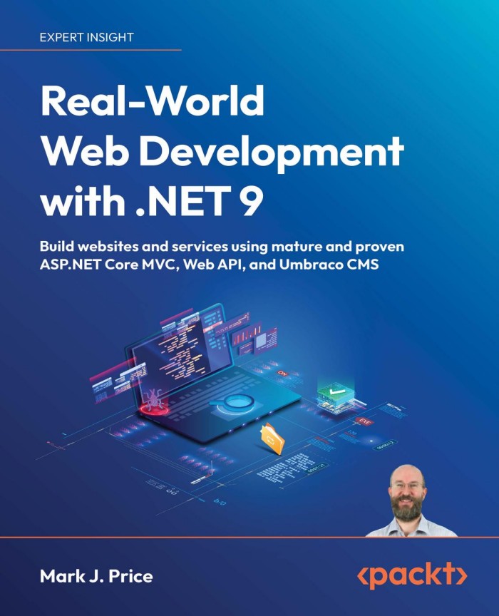 Real-World Web Development With .NET 9 Real-World Web Development With .NET 9