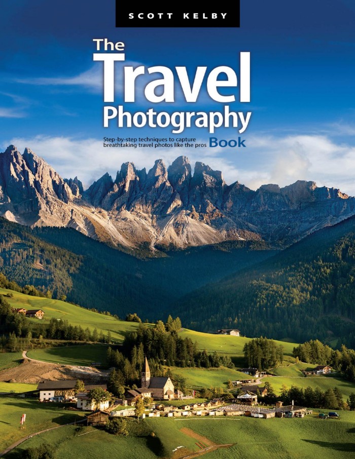 The Travel Photography Book: Step-By-Step Techniques to Capture Breathtaking Travel Photos Like the Pros The Travel Photography Book: Step-By-Step Techniques to Capture Breathtaking Travel Photos Like the Pros