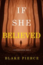 If She Believed