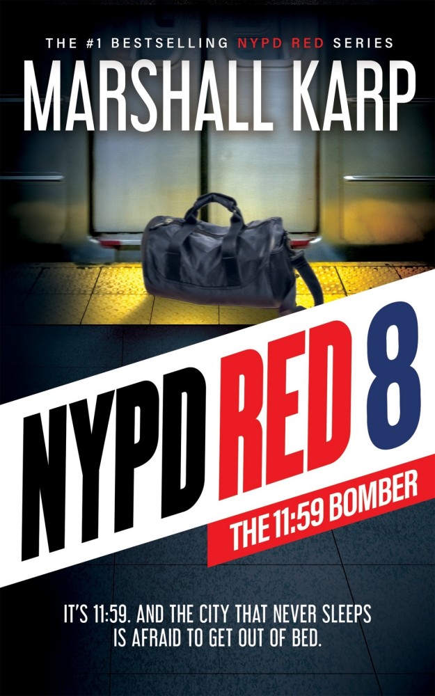 NYPD Red 8: The 11:59 Bomber NYPD Red 8: The 11:59 Bomber