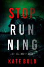 Stop Running